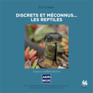 AgriNature № 06. Discrets et méconnus... Les reptiles [2011] (papier)