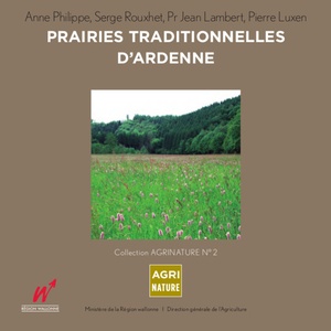 AgriNature № 02. Prairies traditionnelles d'Ardenne [2008] (numérique)