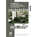 Archives + № 2019/2. La Wallonie et le radioamateurisme au travers des archives et des écrits de Pierre Stoffel (ON4PS) [2020] (numérique)