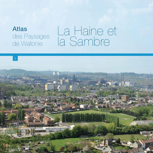 Atlas des paysages de Wallonie. Tome 4. La Haine et la Sambre [2012] (papier)