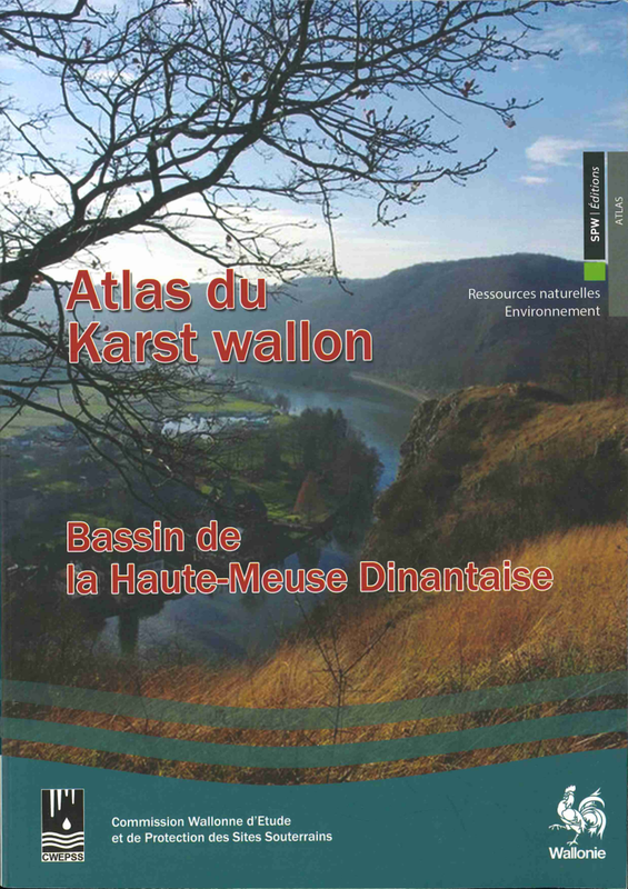 Atlas du Karst Wallon N°07.  Bassin de la Haute-Meuse dinantaise [2017] (papier)