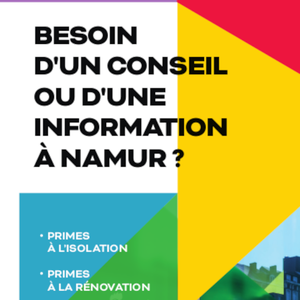 Besoin d'un conseil ou d'une information à Namur [2024] (numérique)