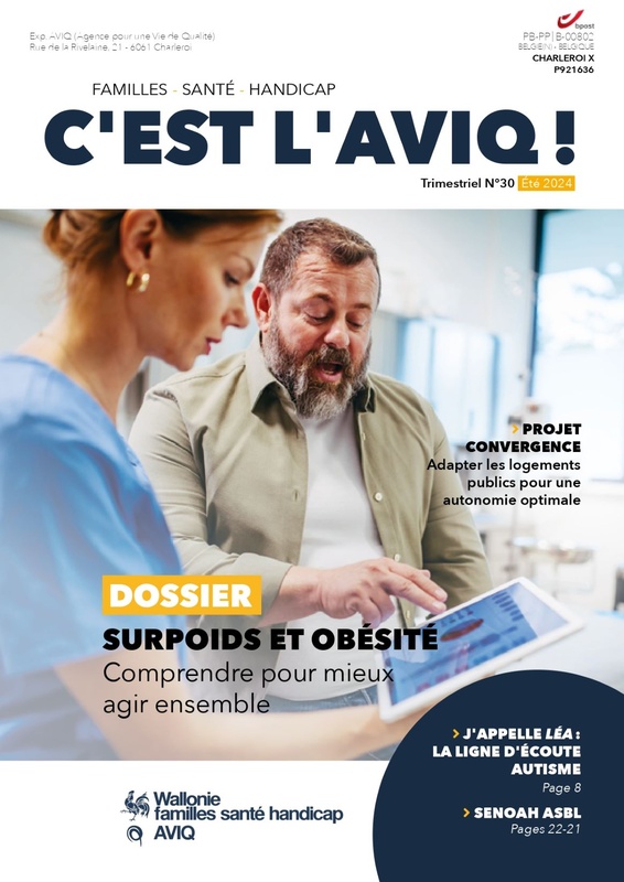 C'est l'AVIQ ! № 30 (Été 2024). Dossier : Surpoids et obésité - Comprendre pour mieux agir ensemble (numérique)