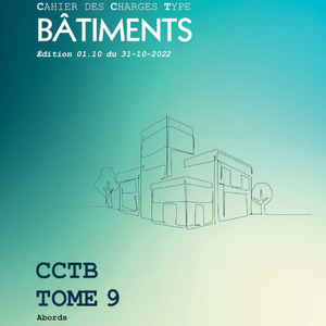 Cahier des charges type Bâtiments (CCTB). Tome 9. Abords (Édition 1,10) [2022] (numérique)