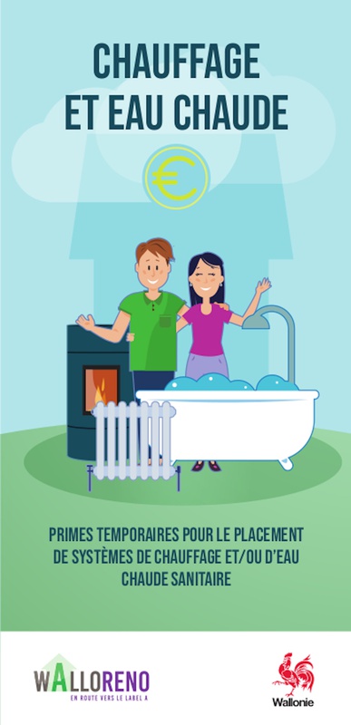 Chauffage et Eau chaude. Primes temporaires pour le placement de systèmes de chauffage et/ou d'eau chaude sanitaire [2023] (papier)