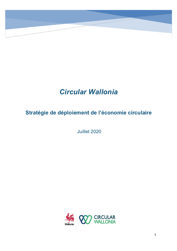 Circular Wallonia. Stratégie de déploiement de l’économie circulaire [2020] (numérique)