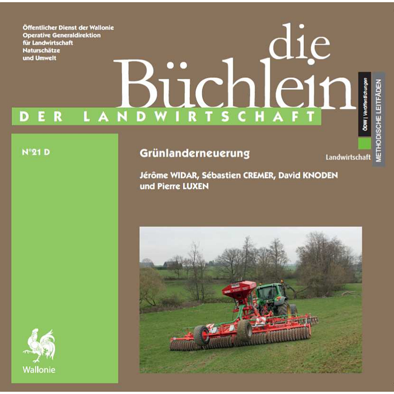 Die Büchlein der Landwirtschaft № 21. Grünlanderneuerung (numérique)
