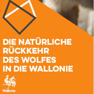Die natürliche rückkehr des wolfes in die Wallonie [2022] (numérique)