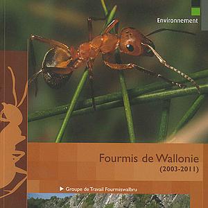 Faune - Flore - Habitats № 08. Fourmis de Wallonie (2003-2011) (papier)
