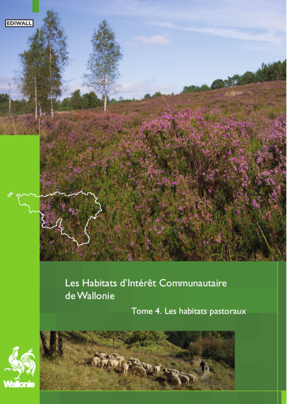 Faune - Flore - Habitats № 11.  Les habitats d’Intérêt Communautaire de Wallonie. Tome 4. Les habitats pastoraux [2023] (papier)