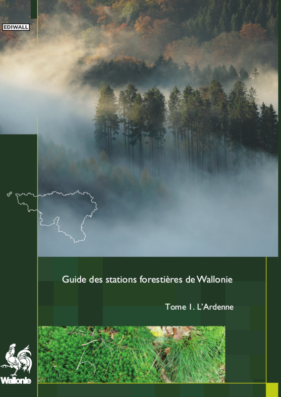 Faune - Flore - Habitats № 12.  Guide des Stations forestières de Wallonie. Tome 1. L'Ardenne [2024] (papier)