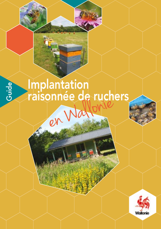 Guide. Implantation raisonnée des ruchers en Wallonie [2021] (numérique)