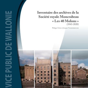 Inventaire des archives régionales N° 05. Inventaire des archives de la Société royale Moncrabeau (Les 40 Molons) (1843-2020) [2021] (numérique)