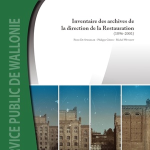 Inventaire des archives régionales № 01. Inventaire des archives de la direction de la Restauration (1896-2001) [2016] (numérique)