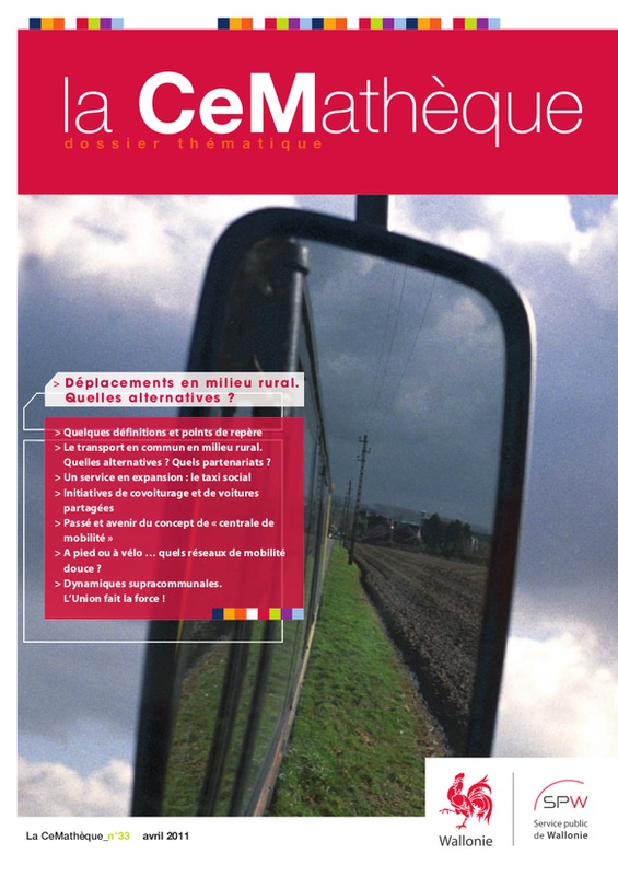 La CeMathèque № 32 (Avril 2011). Déplacements en milieu rural. Quelles alternatives ? (numérique)