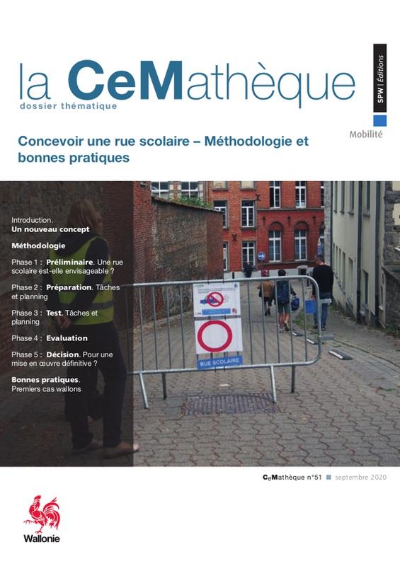 La CeMathèque № 51 (Septembre 2020). Concevoir une rue scolaire | Méthodologie et bonnes pratiques (numérique)