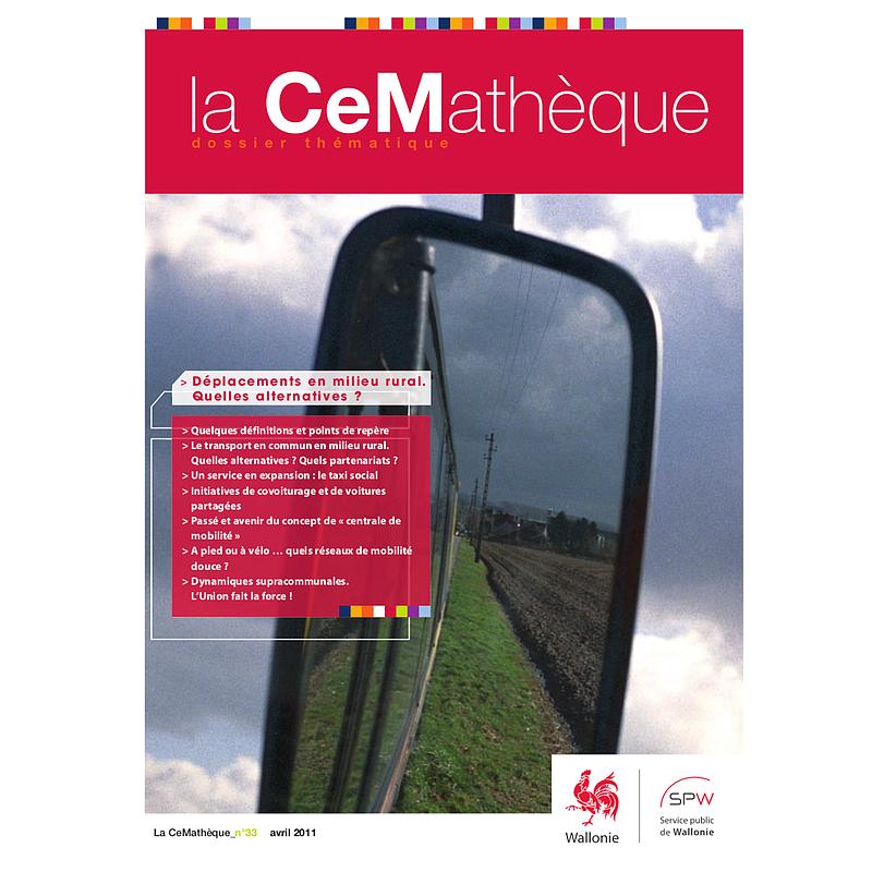La CeMathèque № 32 (Avril 2011). Déplacements en milieu rural. Quelles alternatives ? (numérique)