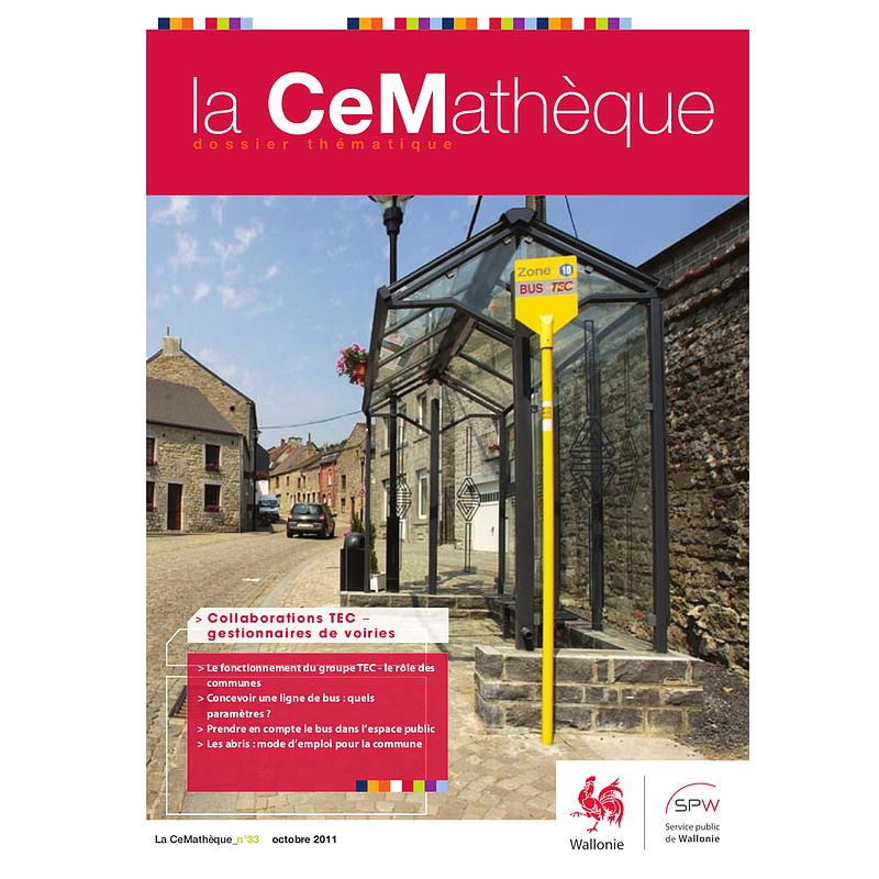 La CeMathèque № 33 (Octobre 2011). Collaborations TEC – gestionnaires de voiries (numérique)
