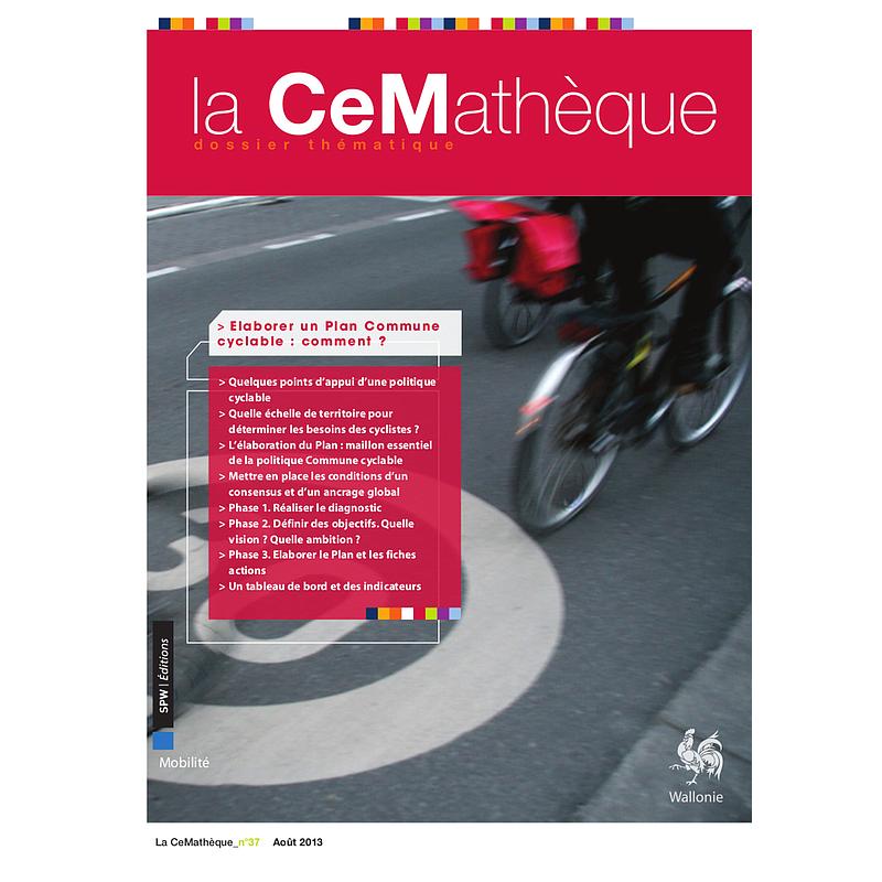La CeMathèque № 37 (Août 2013). Élaborer un Plan Commune cyclable : comment ? (numérique)