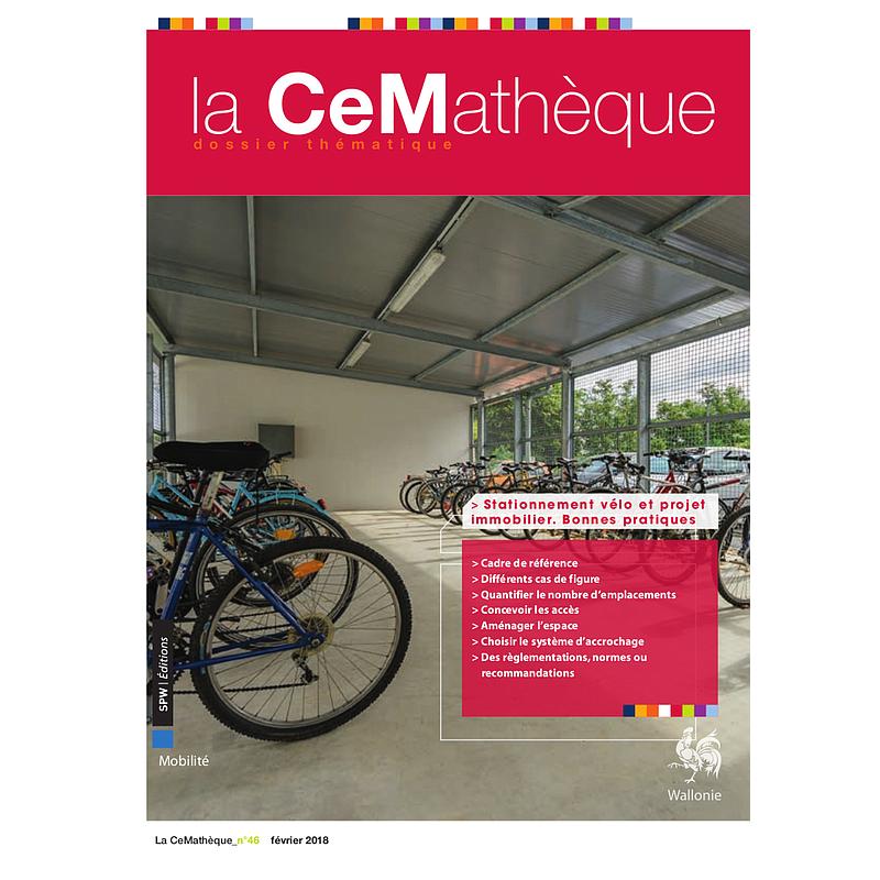 La CeMathèque № 46 (Février 2018). Stationnement vélo et projet immobilier. Bonnes pratiques (numérique)