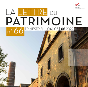 La Lettre du Patrimoine № 66 (Avril - Mai - Juin 2022) (numérique)