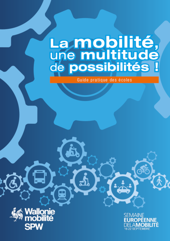 La mobilité, une multitude de possibilités ! Guide pratique des Écoles (numérique)