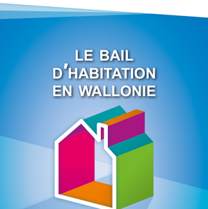 Le bail d'habitation en Wallonie [2023 - Nouvelle édition] (numérique)
