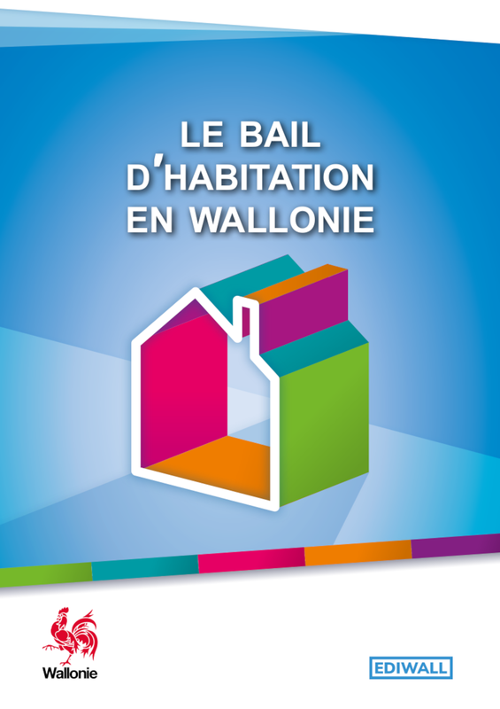 Le bail d'habitation en Wallonie [2023 - Nouvelle édition] (numérique)
