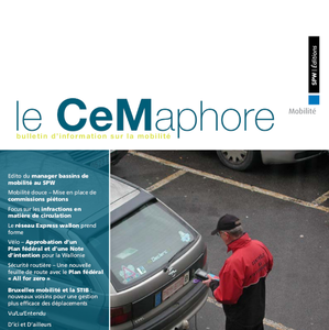 Le CeMaphore № 158 ■ février 2022 - Edito du manager bassins de mobilité au SPW Mobilité douce. Mise en place de commissions piétons (numérique)