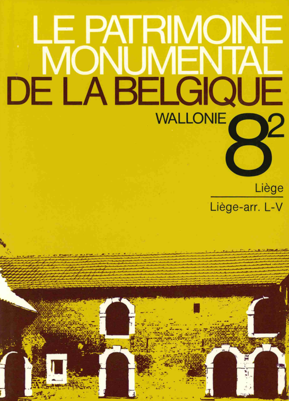 Le patrimoine monumental de la Belgique - 08/2 - Liège, arrondissement de Liège (papier)