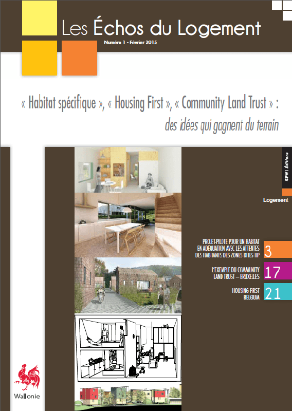 Les Échos du Logement № 112 (2015). « Habitat spécifique », « Housing First », « Community Land Trust » : des idées qui gagnent du terrain (numérique)