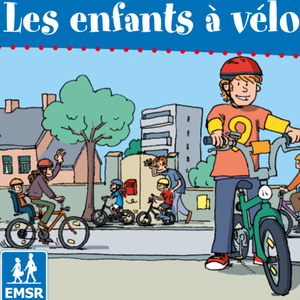 Les enfants à vélo - EMSR - 1 à 12 ans [2016] (papier)