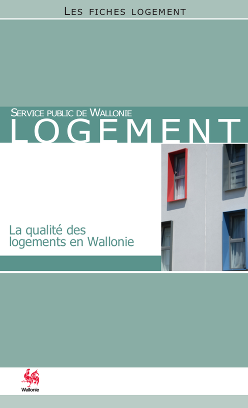 Les fiches Logement. La qualité des logements en Wallonie [2021] (numérique)