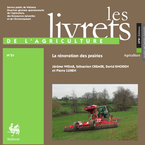 Les Livrets de l'Agriculture № 21. La rénovation des prairies (numérique)