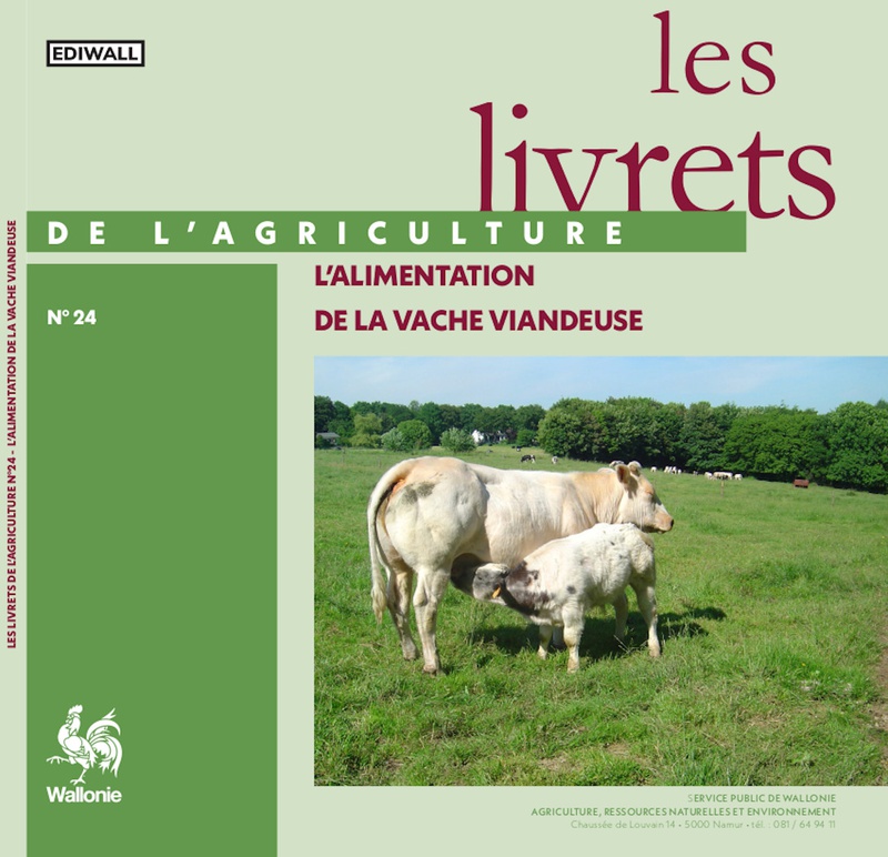 Les Livrets de l'Agriculture № 24. L'Alimentation de la vache viandeuse (numérique)