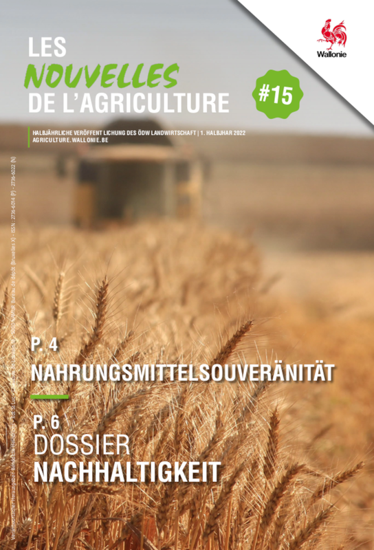 Les Nouvelles de l'Agriculture № 15 (1e semestre 2022). Dossier Nachhaltigkeit | Nahrungsmittesouveränität (numérique)