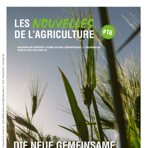 Les Nouvelles de l'Agriculture № 16 (2e semestre 2022). Die neue gemeinsame. Agrarpolitik. 2023-2027 (papier)