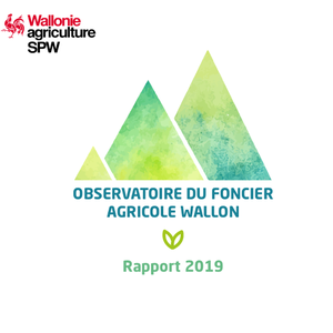 Observatoire du foncier agricole wallon. Rapport 2019 [2019] (numérique)