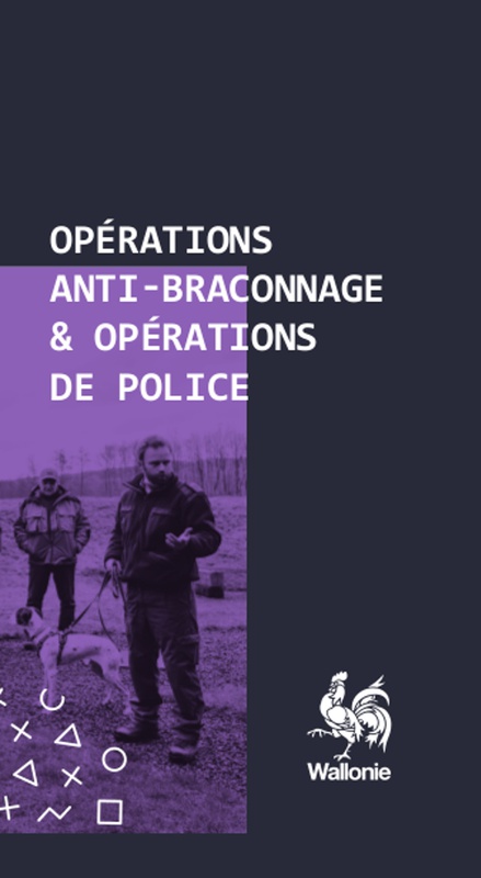 Opérations anti-braconnage & Opérations de police [2022] (numérique)