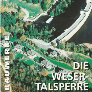 Ouvrages d'art № 05. Die Weser-Talsperre (papier)