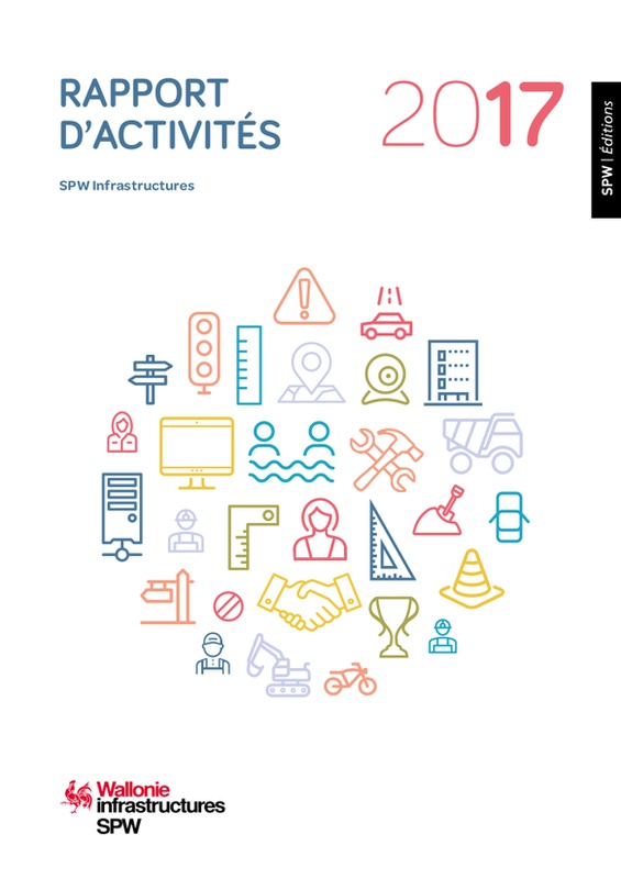 Rapport d'activités SPW Infrastructures [2017] (numérique)