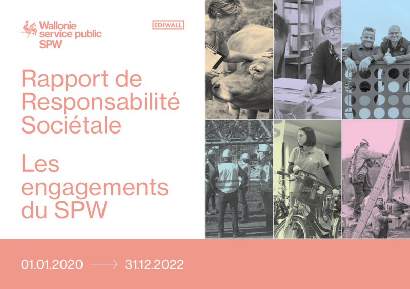 Rapport de responsabilité sociétale. Les engagements du SPW. 1er janvier 2020 > 31 décembre 2022 (VERSION RESUMEE) [2023] (numérique)