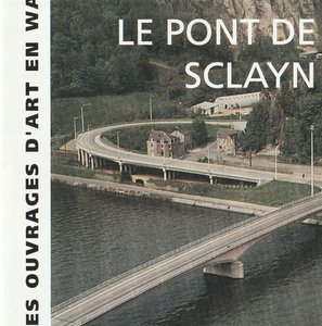 Rénovation des Ouvrages d'art en Wallonie № 02. Le pont de Sclayn (papier)