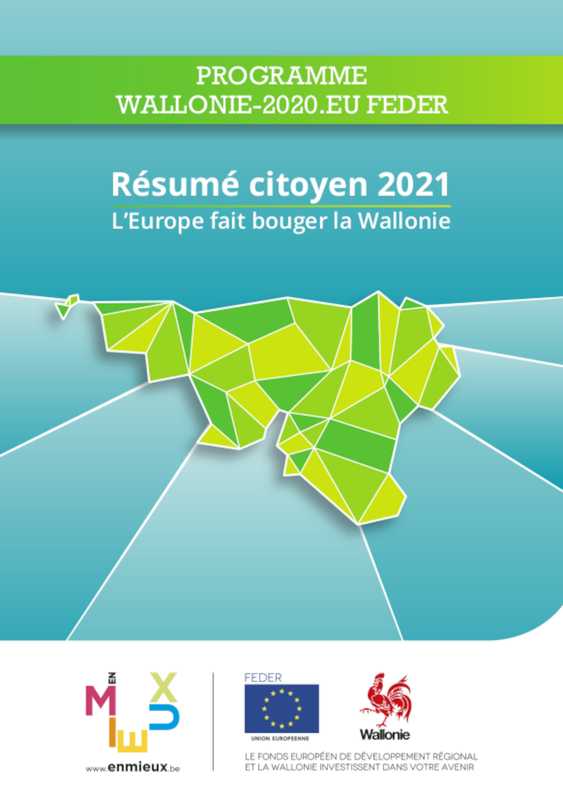 Résumé citoyen 2021. L'Europe fait bouger la Wallonie. Programme Wallonie-2020.eu Feder [2022] (numérique)