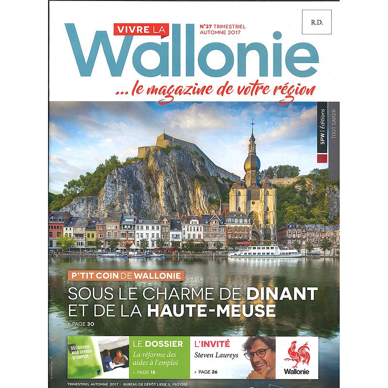 Vivre la Wallonie № 37 (Automne 2017). Sous le charme de Dinant et de la Haute-Meuse (papier - numérique)