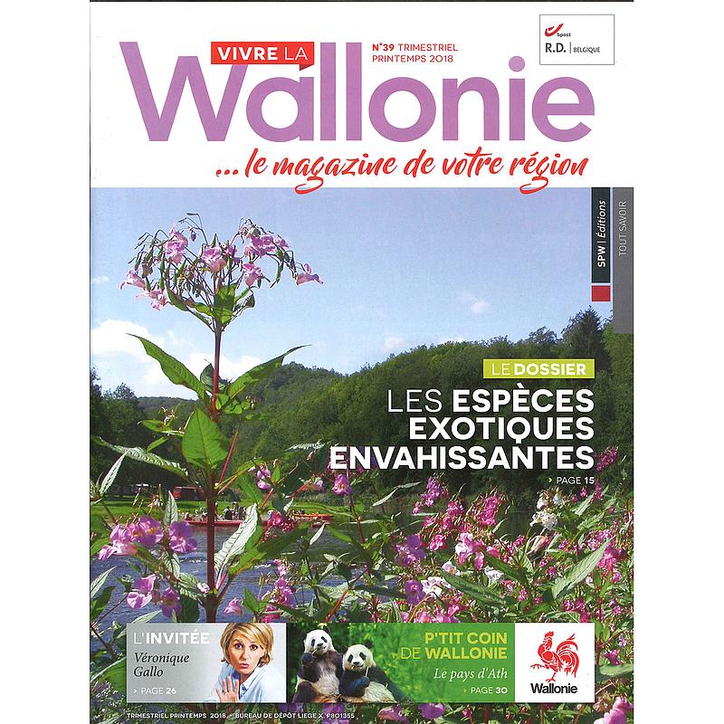 Vivre la Wallonie № 39 (Printemps 2018). Les espèces exotiques envahissantes (papier - numérique)