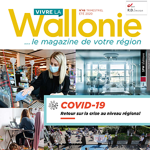 Vivre la Wallonie № 48 (Été 2020). COVID-19 - Retour sur la crise au niveau régional (papier - numérique)