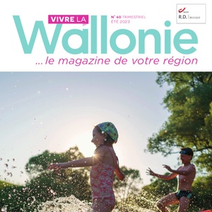 Vivre la Wallonie № 60 (Été 2023). Dossier : Plaisirs d’eau en toute sécurité (papier - numérique)