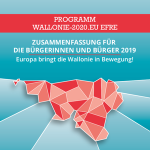 Zusammenfassung für die bürgerinnen und bürger 2019. Europa bringt die Wallonie in Bewegung ! Programm Wallonie. 2020.EU EFRE [2020] (numérique)